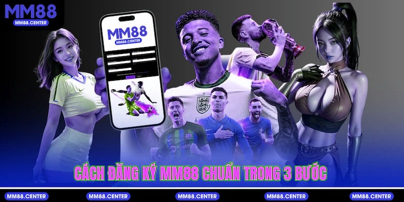 Cách Đăng ký mvp999 chuẩn trong 3 bước