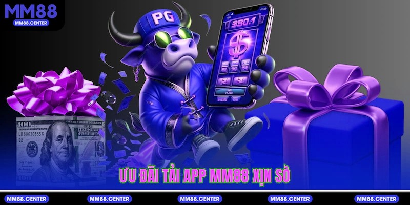 Ưu đãi Tải app mvp999 xịn sò